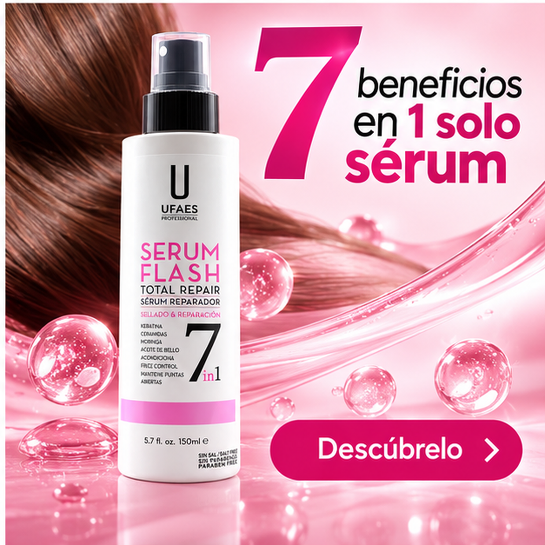 UFAES Serum Flash 7 en 1 – Sérum Capilar Reparador Total Sin Aclarado 150 ml