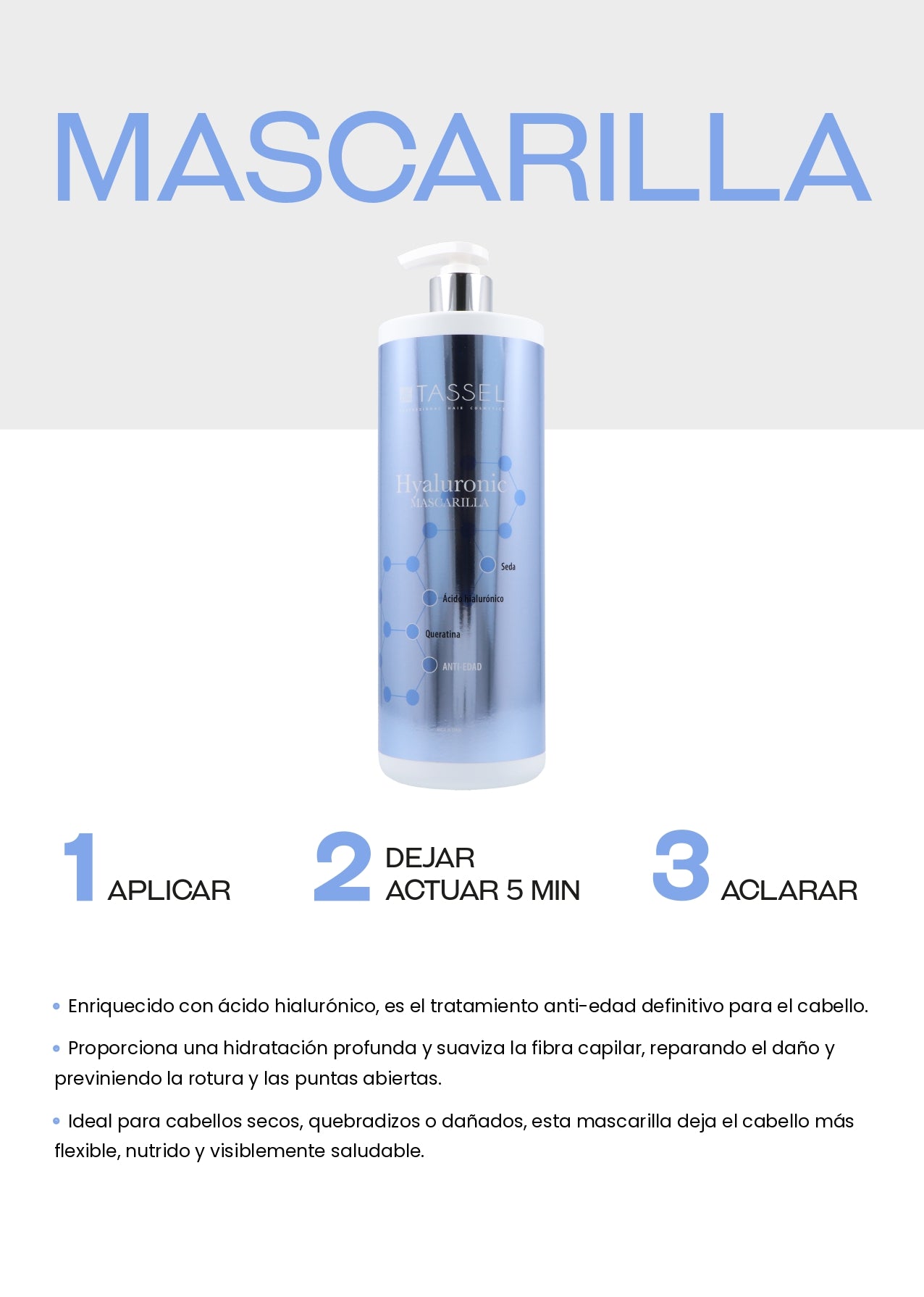 Tassel Tratamiento Capilar de Ácido Hialurónico Splash 500ml